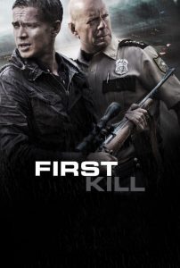 مشاهدة فيلم First Kill 2017 HD مترجم