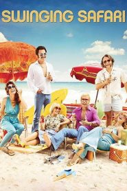 فيلم Swinging Safari 2018 مترجم اون لاين