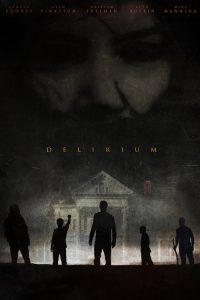 فيلم Delirium 2018 مترجم اون لاين