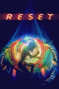 فيلم Reset 2017 مترجم اون لاين