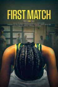 فيلم First Match 2018 مترجم اون لاين