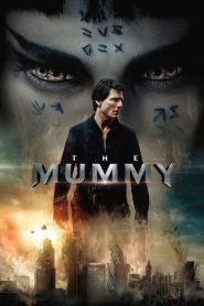 مشاهدة فيلم The Mummy 2017 HD مترجم اون لاين