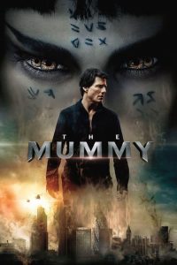 مشاهدة فيلم The Mummy 2017 HD مترجم اون لاين