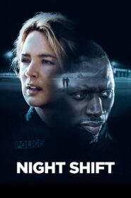 فيلم Night Shift 2020 مترجم