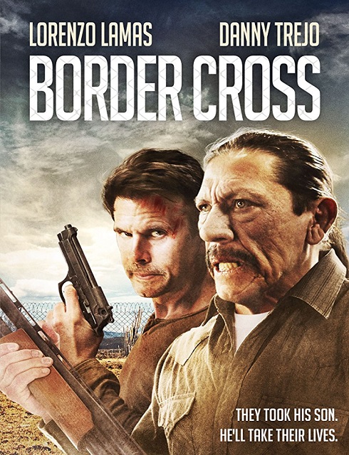 فيلم BorderCross 2017 مترجم اون لاين