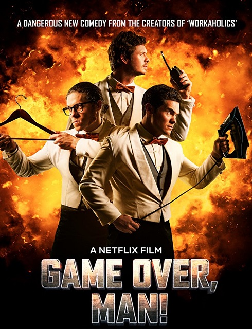 فيلم Game Over Man 2018 مترجم اون لاين