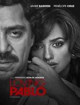 فيلم Loving Pablo 2017 مترجم اون لاين