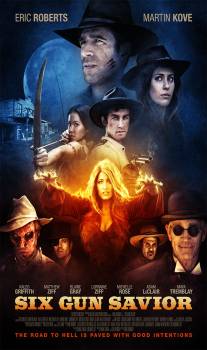 فيلم Six Gun Savior 2016 مترجم اون لاين