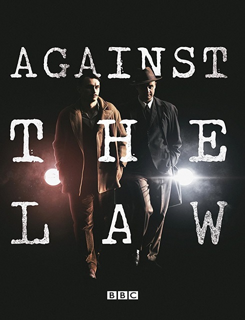 فيلم Against the Law 2017 مترجم اون لاين