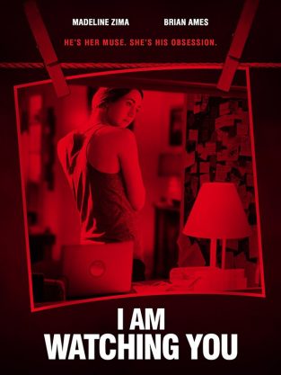 فيلم I Am Watching You 2016 مترجم اون لاين