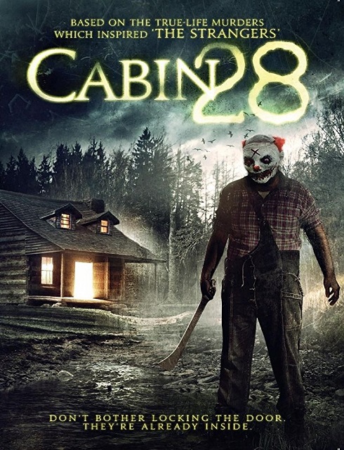 فيلم Cabin 28 2017 مترجم اون لاين