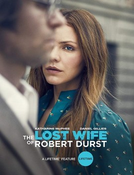 فيلم The Lost Wife of Robert Durst 2017 مترجم اون لاين