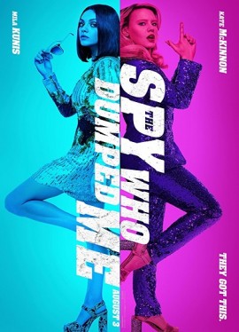 فيلم The Spy Who Dumped Me 2018 مترجم