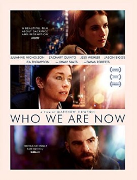 فيلم Who We Are Now 2017 مترجم اون لاين