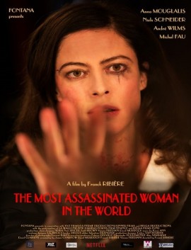 فيلم The Most Assassinated Woman in the World 2018 مترجم اون لاين