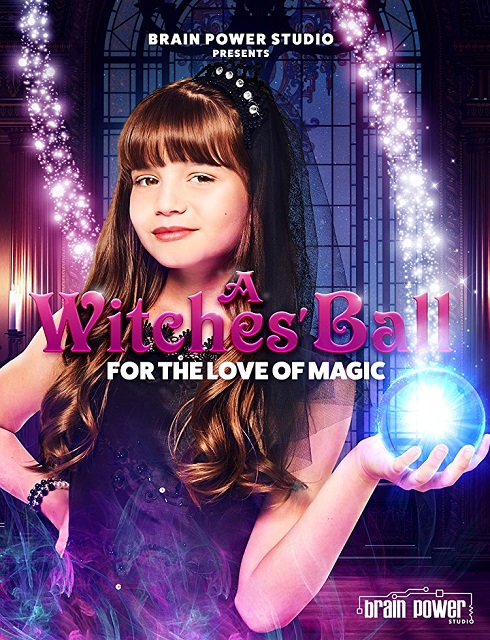 فيلم A Witches Ball 2017 مترجم اون لاين