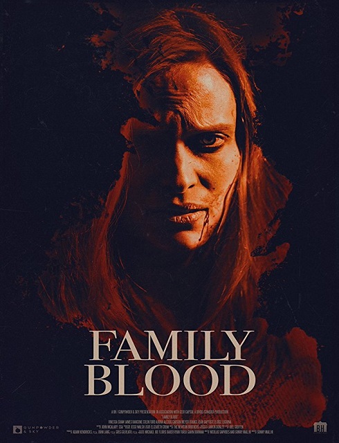فيلم Family Blood 2018 مترجم اون لاين