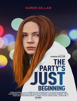 فيلم The Partys Just Beginning 2018 مترجم اون لاين