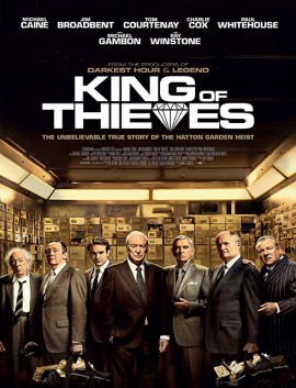 فيلم King of Thieves 2018 مترجم