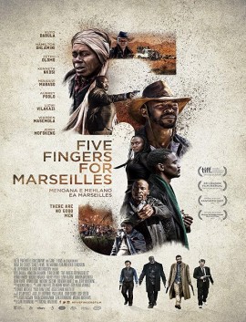فيلم Five Fingers for Marseilles 2017 مترجم اون لاين