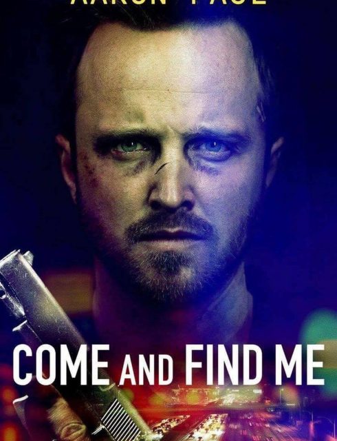 فيلم Come and Find Me 2016 مترجم اون لاين