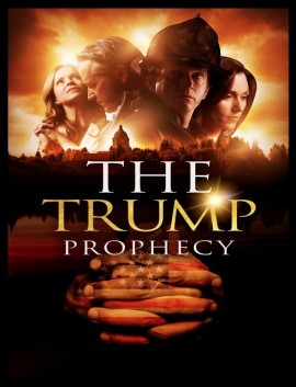 فيلم The Trump Prophecy 2018 مترجم اون لاين